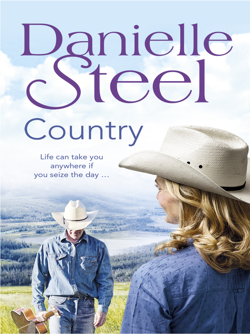 Title details for Country by Danielle Steel - Wait list